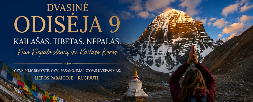 DVASINĖ ODISĖJA 9 - Nuo Nepalo slėnių iki Kailašo Koros